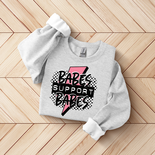 Babes Support Babes SWEATSHIRT.